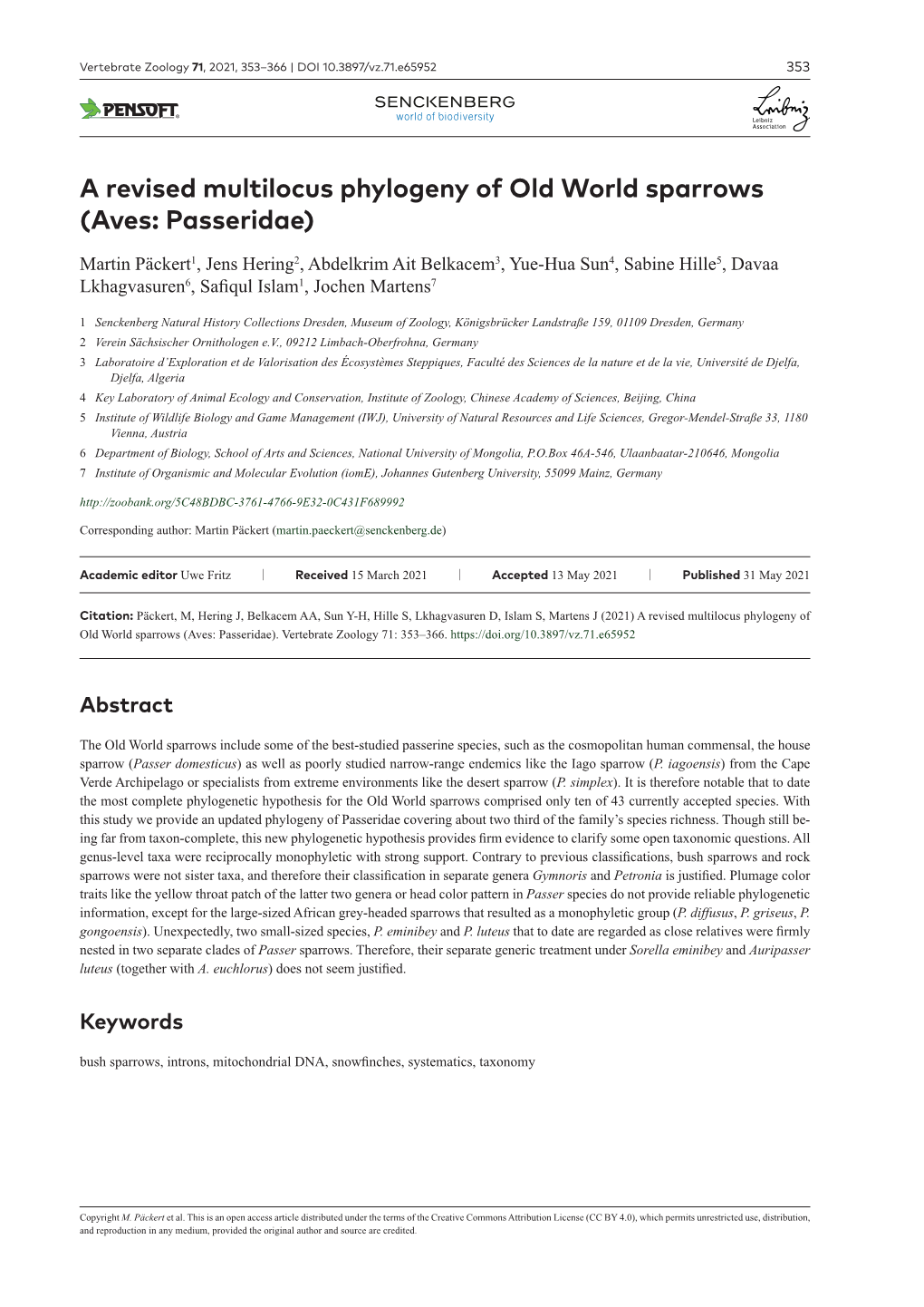 A Revised Multilocus Phylogeny of Old World Sparrows (Aves: Passeridae)