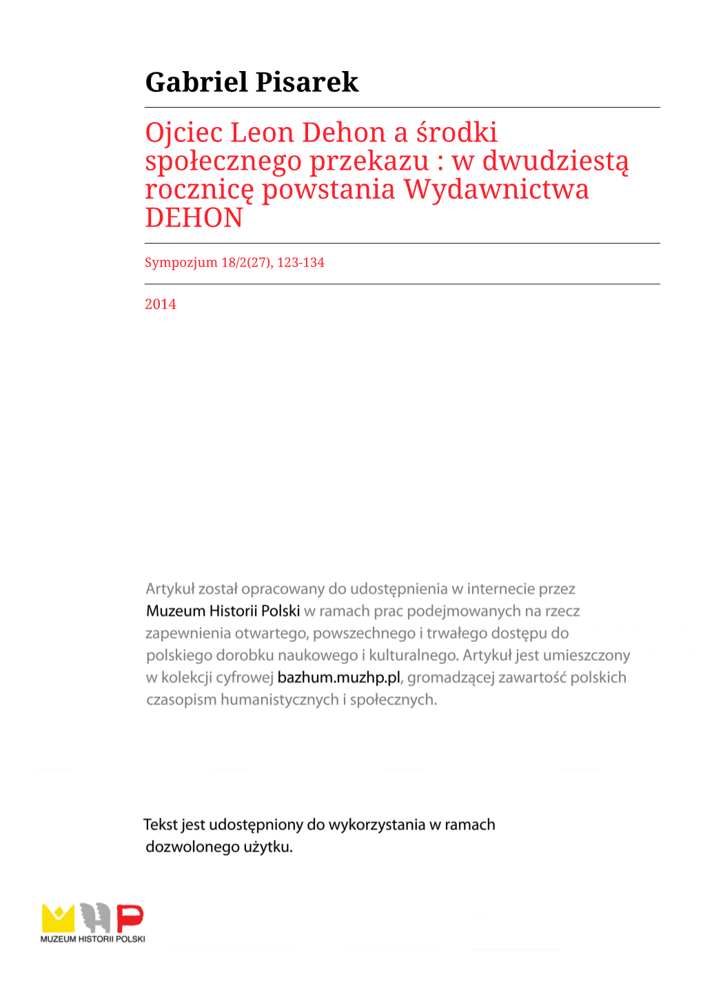 Ojciec Leon Dehon a Środki Społecznego Przekazu : W Dwudziestą Rocznicę Powstania Wydawnictwa DEHON