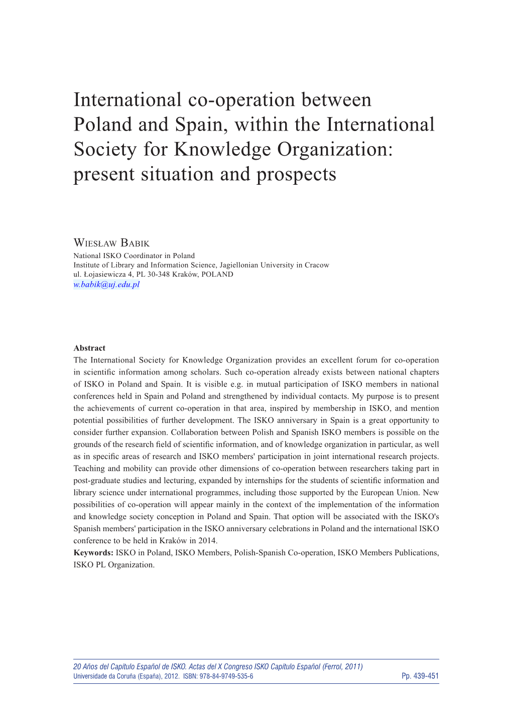 International Co-Operation Between Poland and Spain, Within the International Society for Knowledge Organization: Present Situation and Prospects