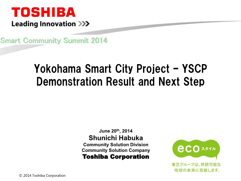 Yokohama Smart City Project – YSCP Demonstration Result and Next Step