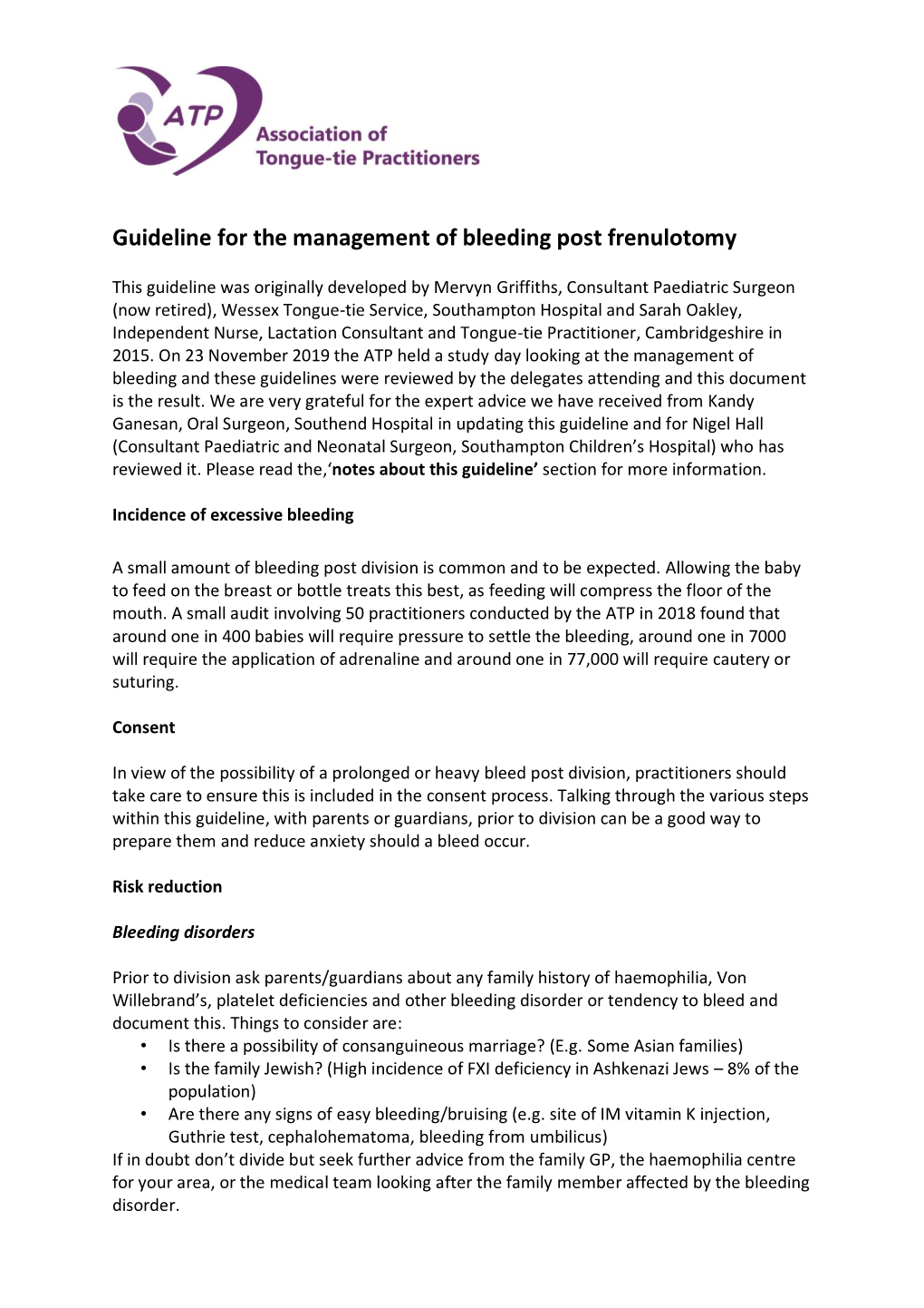 Guideline for the Management of Bleeding Post Frenulotomy