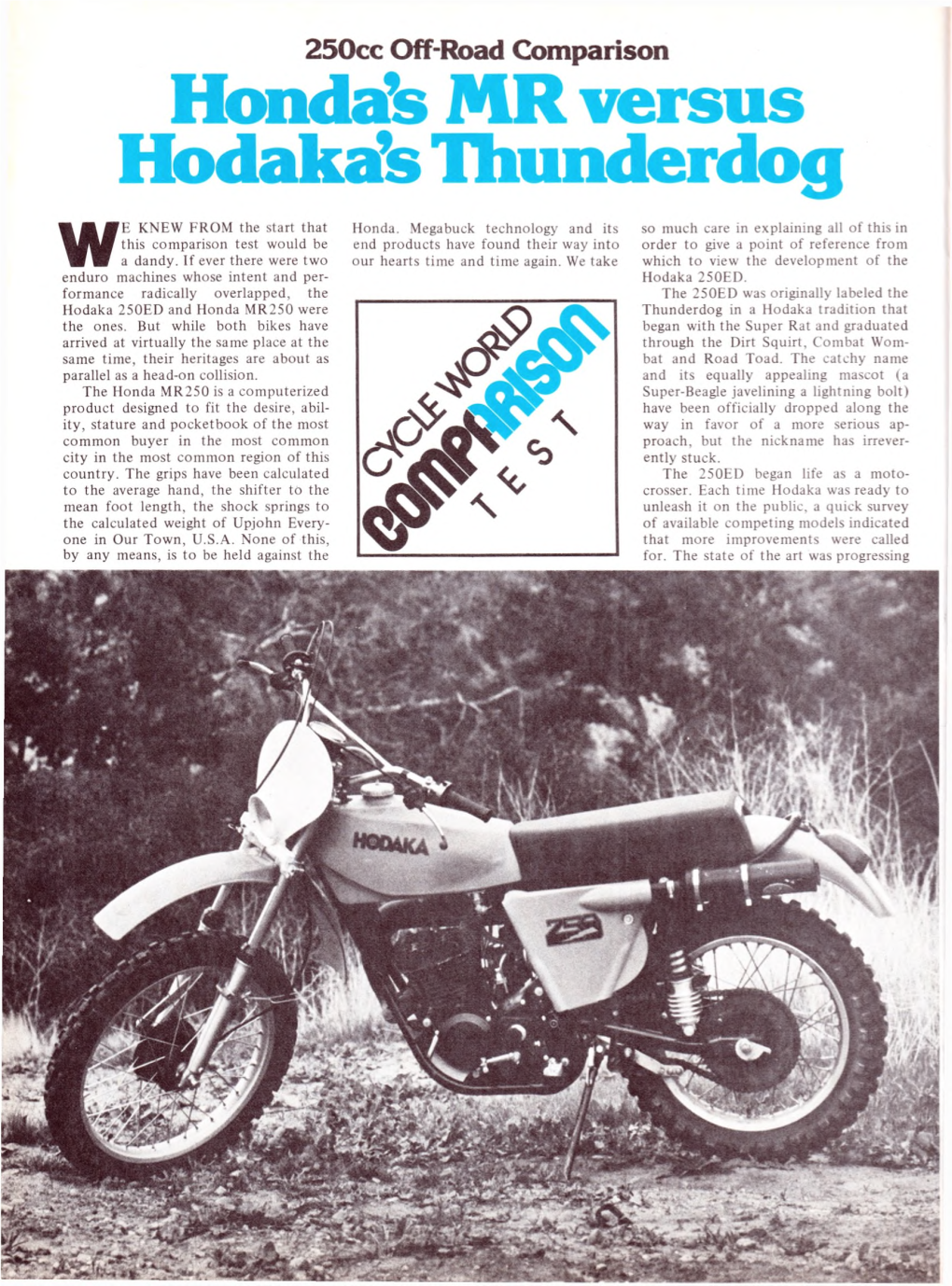 Honda MR Vs Hodaka Thunderdog CW Jul76