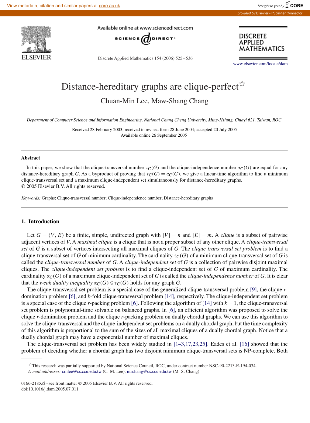 Distance-Hereditary Graphs Are Clique-Perfectଁ Chuan-Min Lee, Maw-Shang Chang