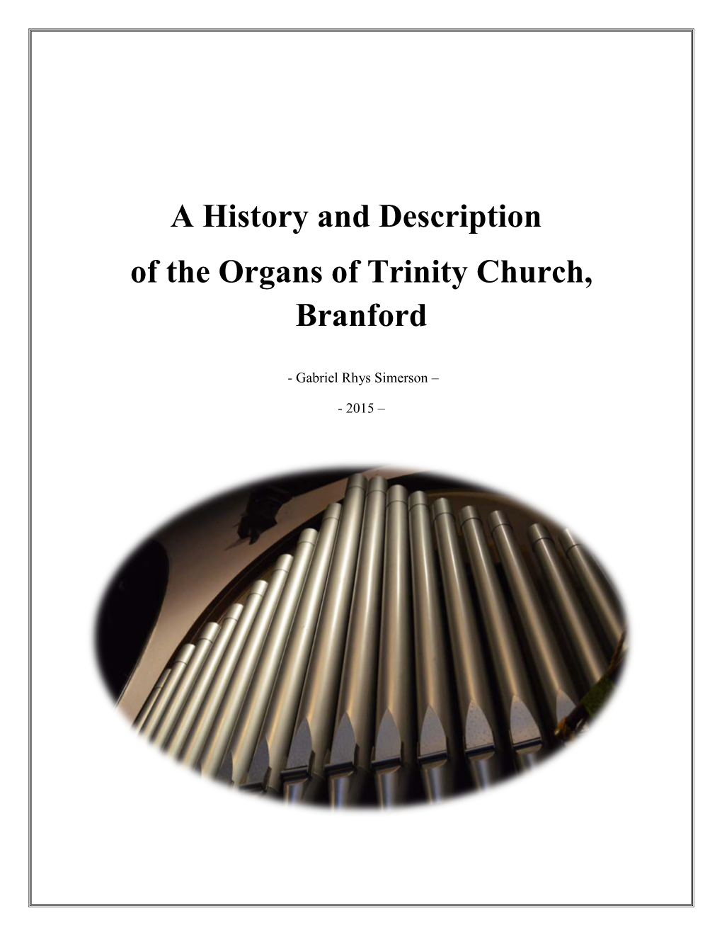 A History and Description of the Organs of Trinity Church, Branford