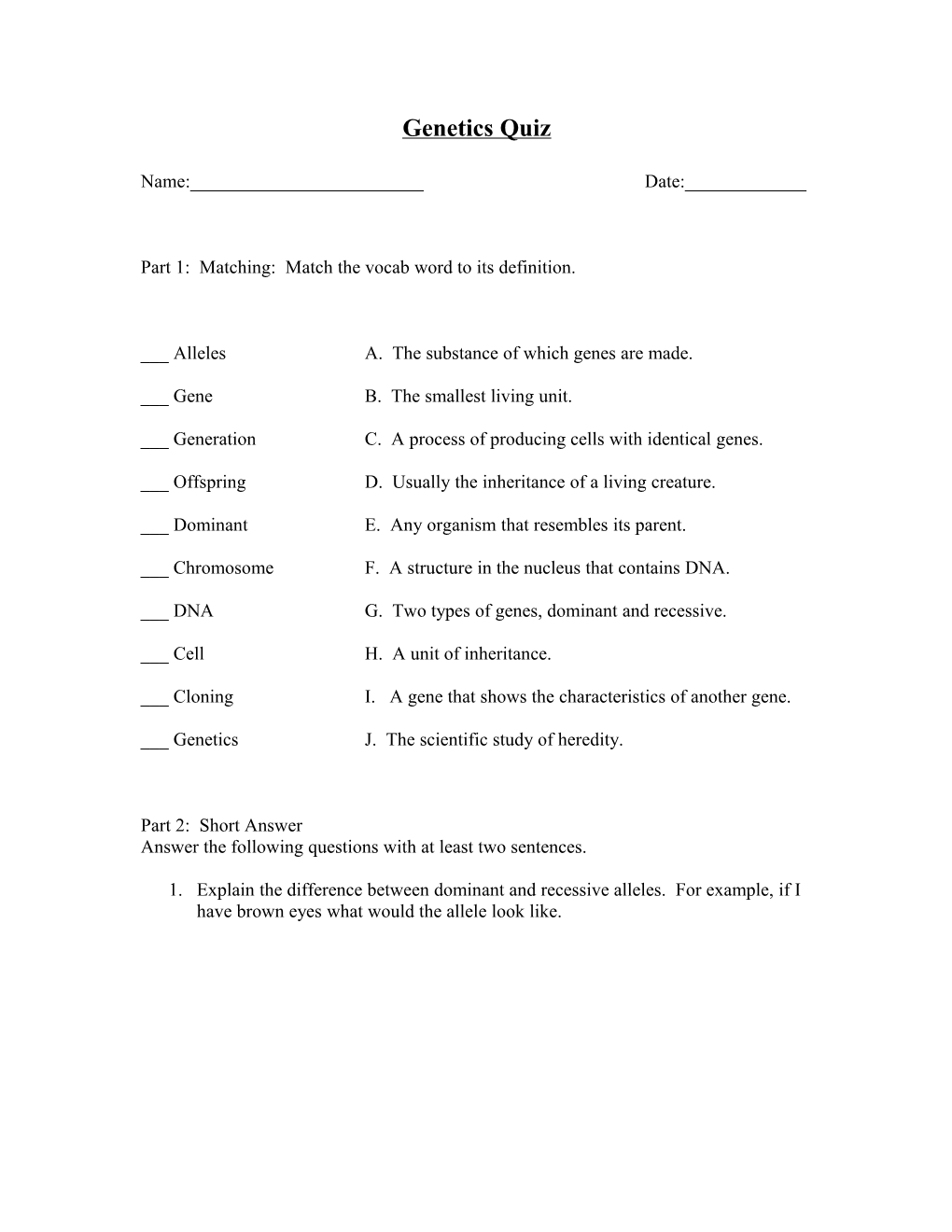 Part 1: Matching: Match the Vocab Word to Its Definition