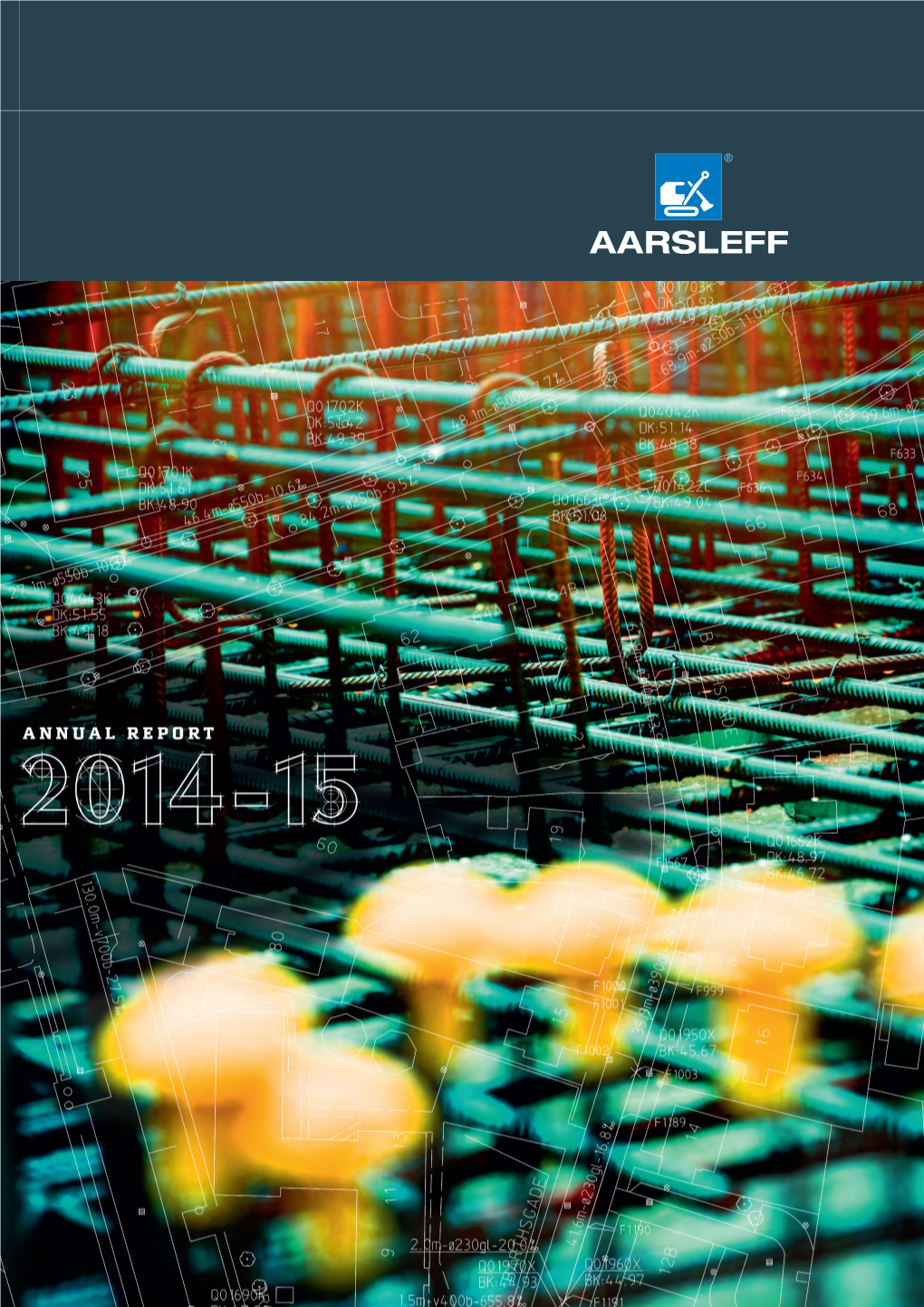 Per Aarsleff A/S Annual Report 2014-15 .Com 44 2222 44 2249 +45 3679 3333 +45 3679 3300 +45 87 +45 87