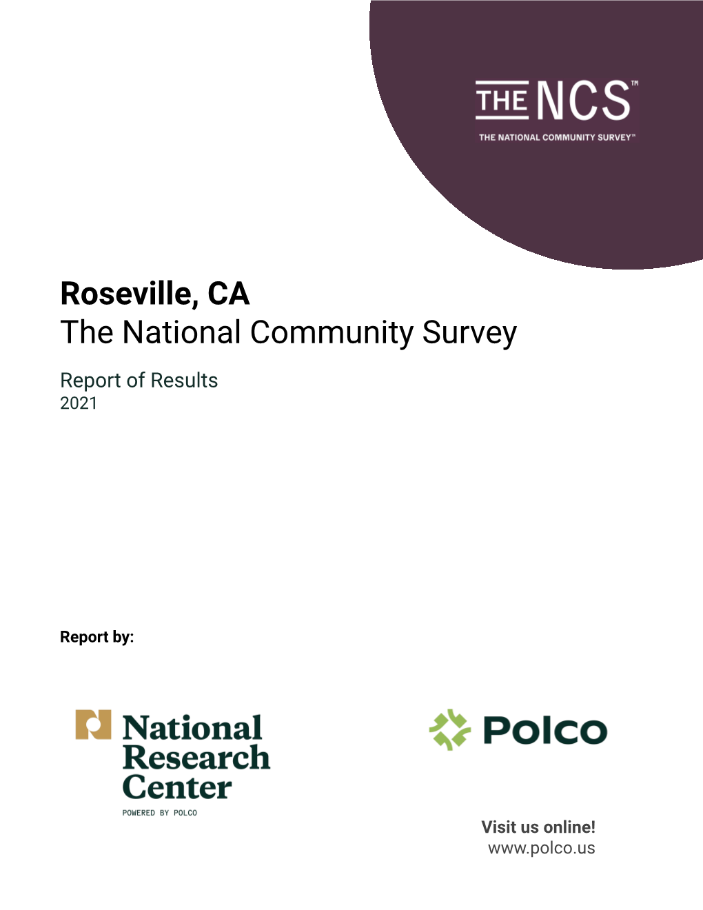 Roseville, CA the National Community Survey Report of Results 2021