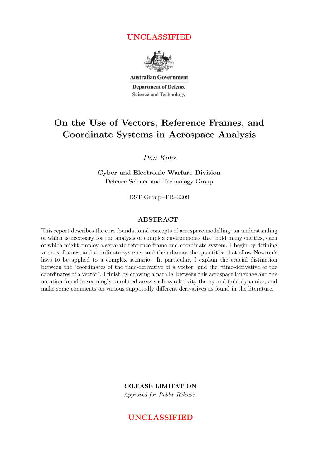 On the Use of Vectors, Reference Frames, and Coordinate Systems in Aerospace Analysis