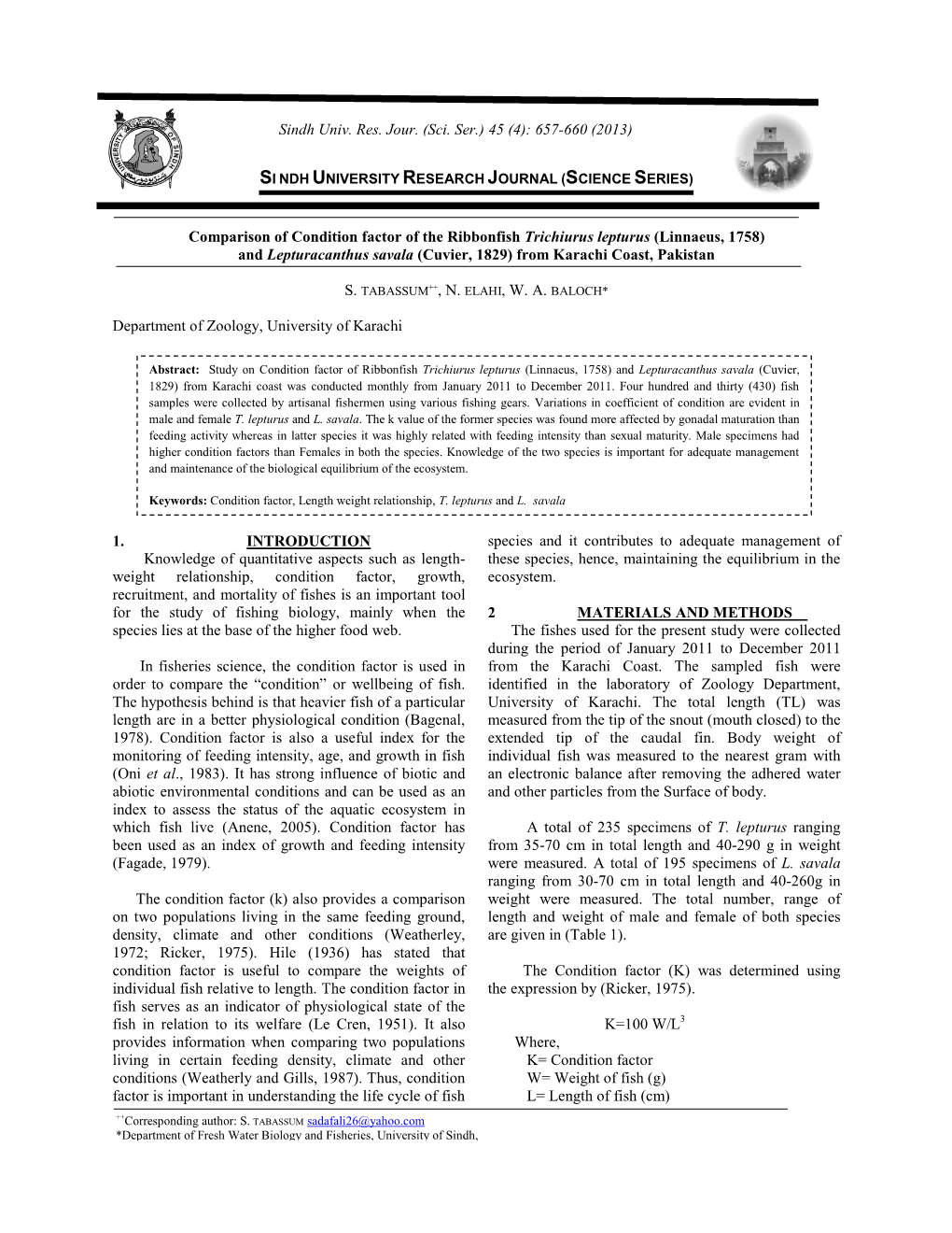 Comparison of Condition Factor of the Ribbonfish Trichiurus Lepturus (Linnaeus, 1758) and Lepturacanthus Savala (Cuvier, 1829) from Karachi Coast, Pakistan