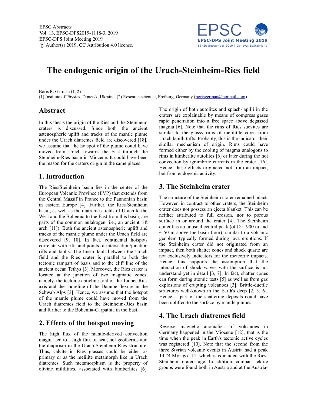 The Endogenic Origin of the Urach-Steinheim-Ries Field