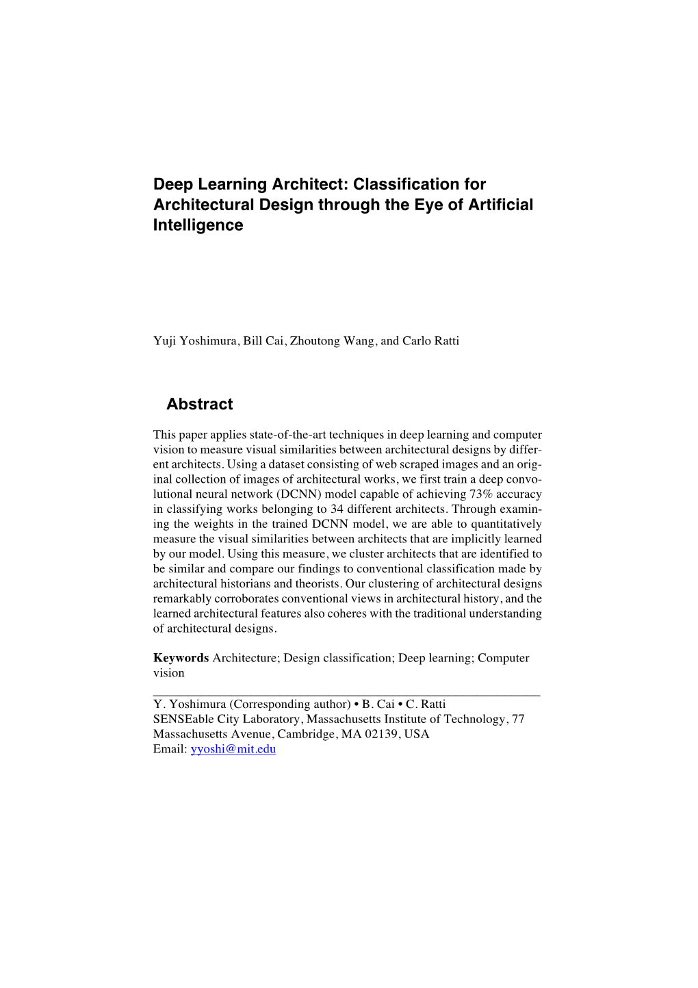 Deep Learning Architect: Classification for Architectural Design Through the Eye of Artificial Intelligence