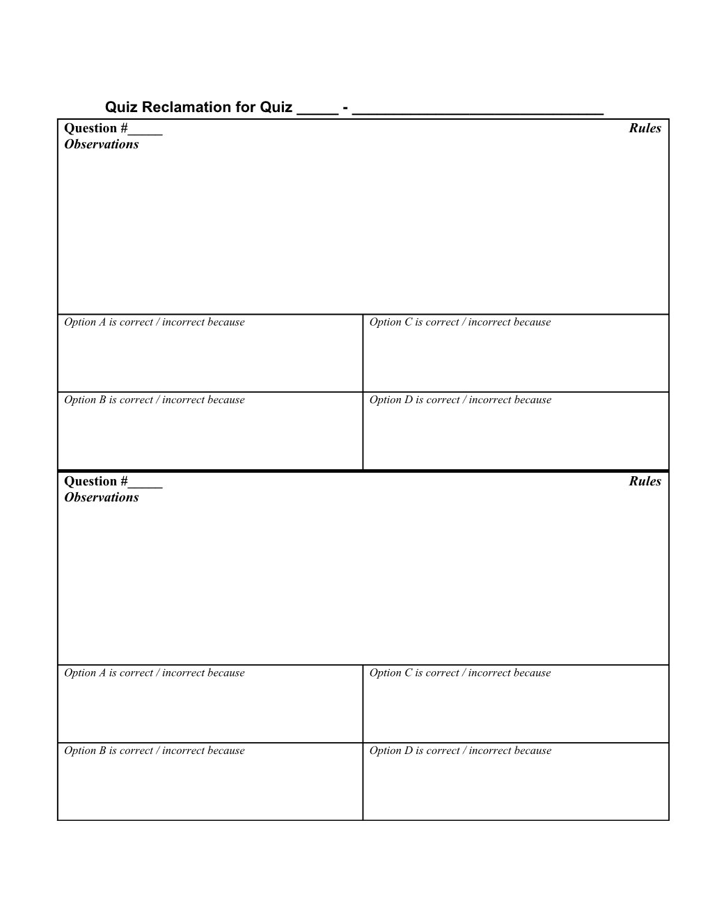 Quiz Reclamation Form