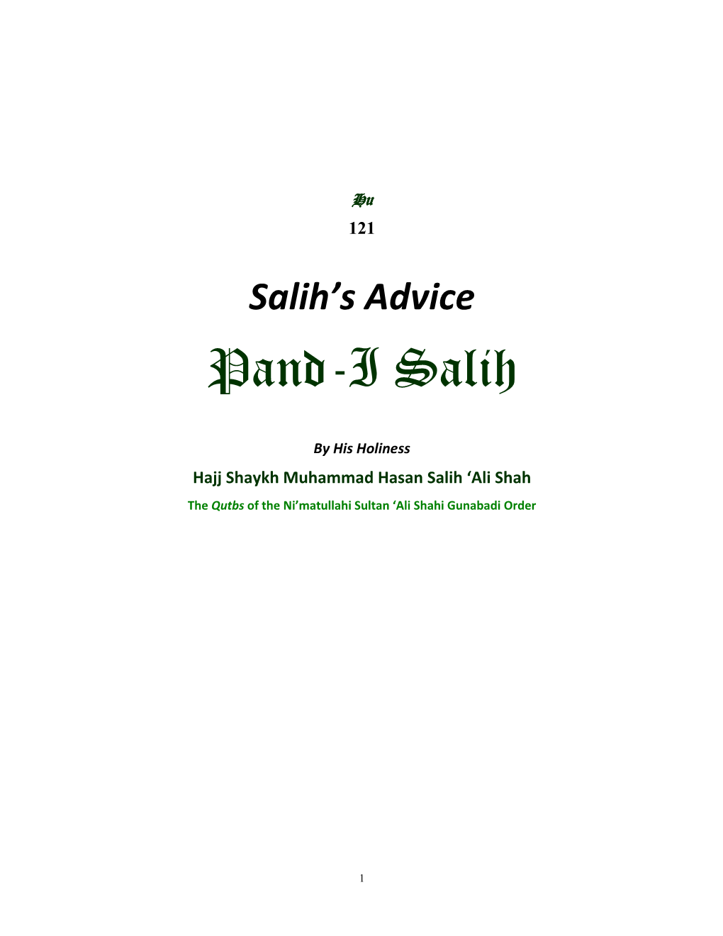 Salih's Advice