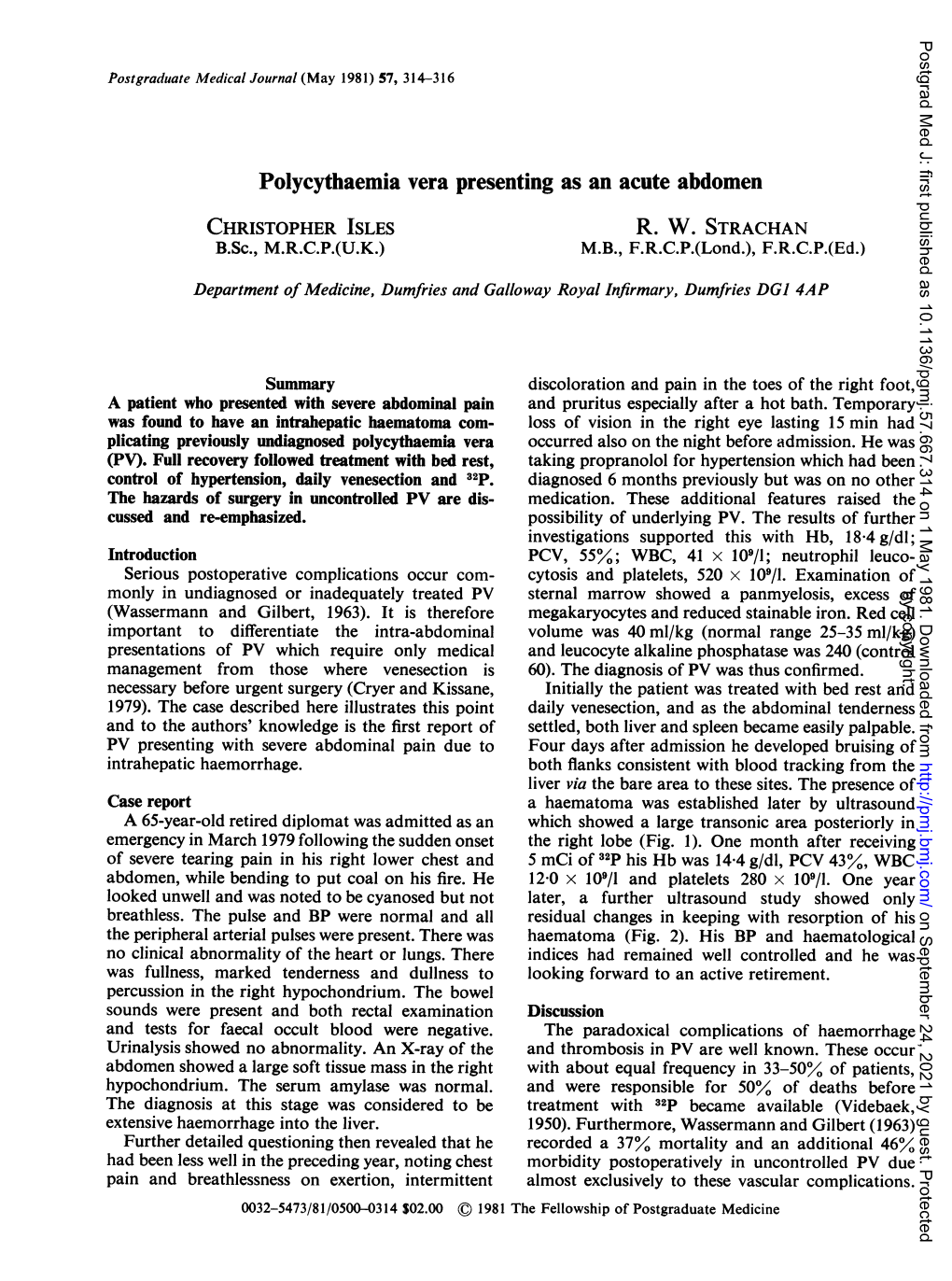 Polycythaemia Vera Presenting As an Acute Abdomen CHRISTOPHER ISLES R