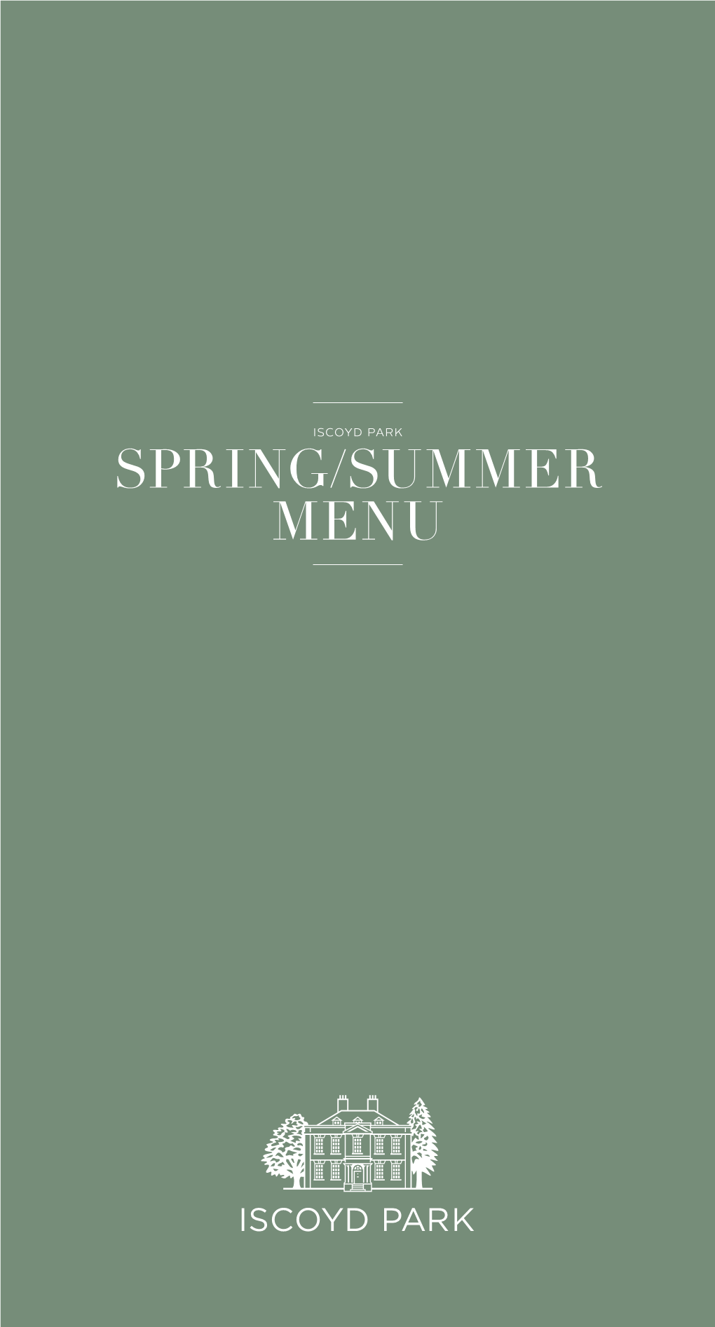 SPRING/SUMMER MENU INTRODUCING Our MENUS