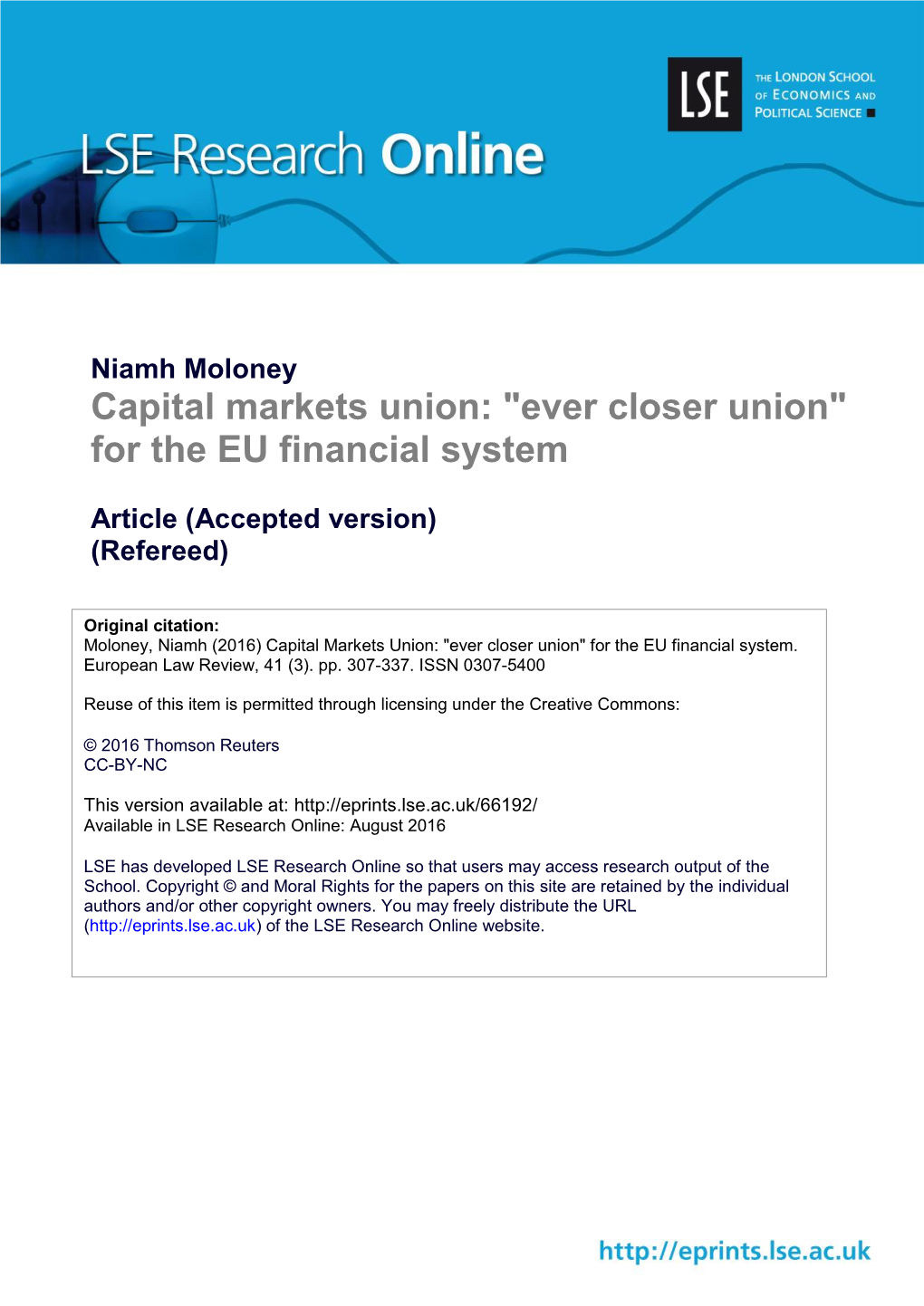 Capital Markets Union: "Ever Closer Union" for the EU Financial System