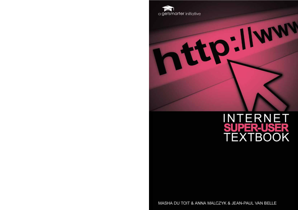 Internet Super-User Textbook Understanding the Internet Understanding the Internet