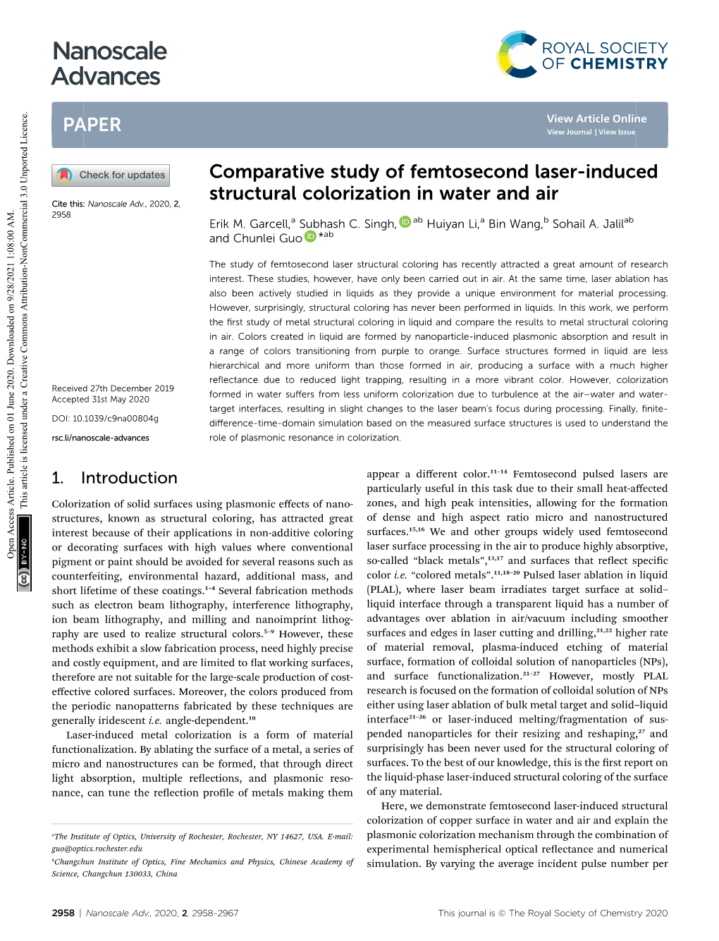 Comparative Study of Femtosecond Laser-Induced Structural Colorization in Water and Air Cite This: Nanoscale Adv., 2020, 2, 2958 Erik M