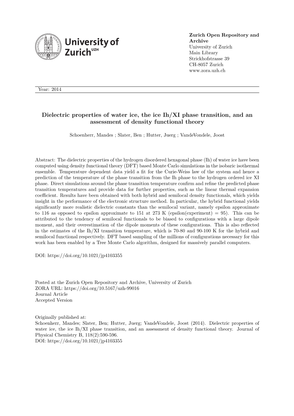 Dielectric Properties of Water Ice, the Ice Ih/XI Phase Transition and An