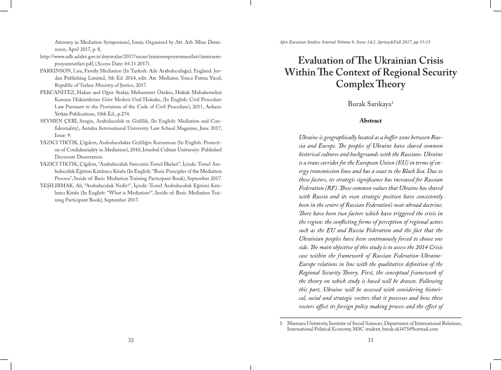 Evaluation of the Ukrainian Crisis Within the Context of Regional