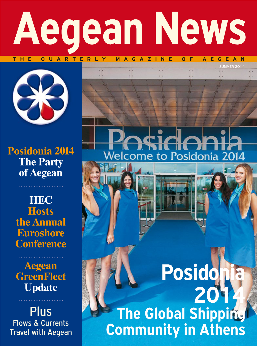 Posidonia 2014 the Party of Aegean