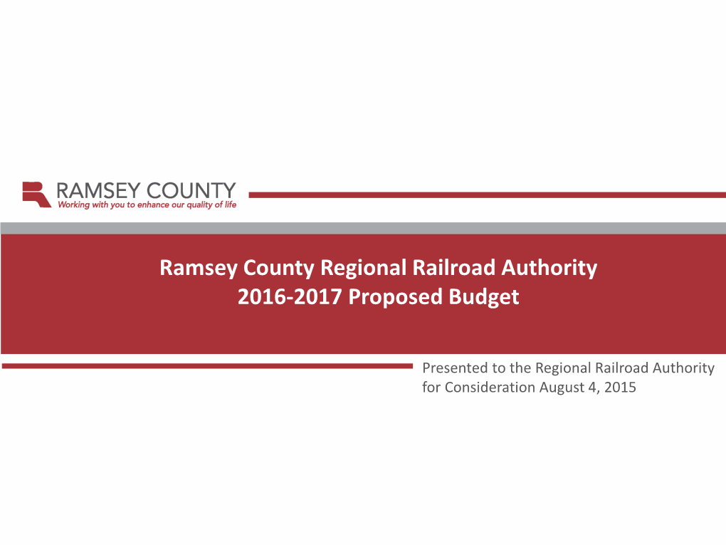 Ramsey County Regional Railroad Authority 2016-2017 Proposed Budget