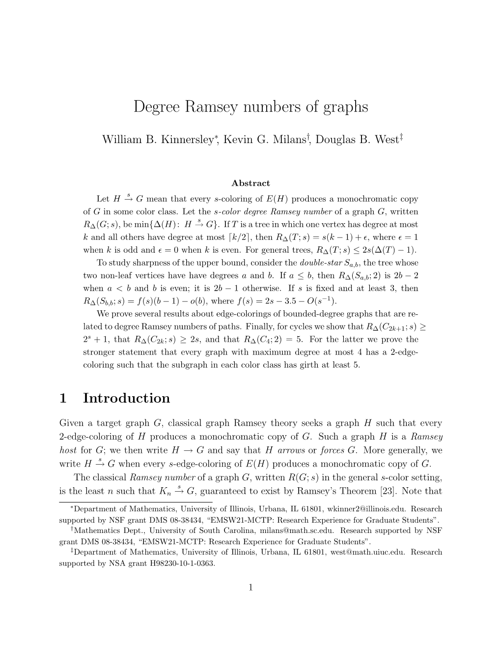 Degree Ramsey Numbers of Graphs