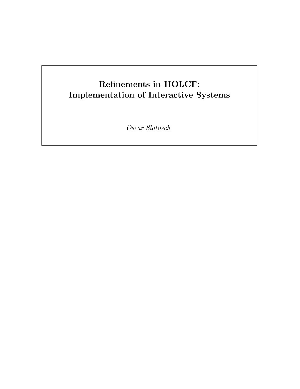 Refinements in HOLCF: Implementation of Interactive Systems