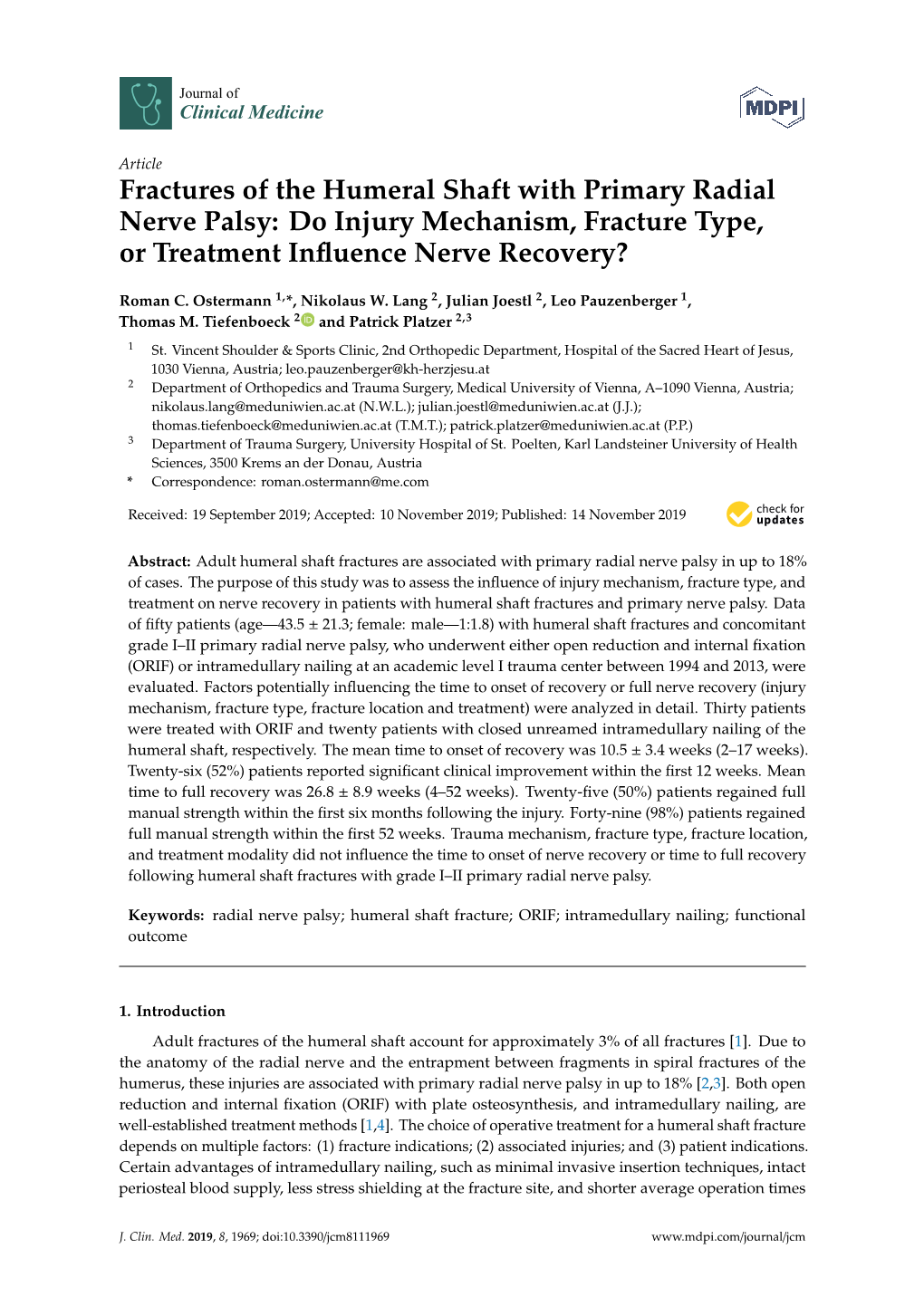 Fractures of the Humeral Shaft with Primary Radial Nerve Palsy: Do Injury Mechanism, Fracture Type, Or Treatment Inﬂuence Nerve Recovery?