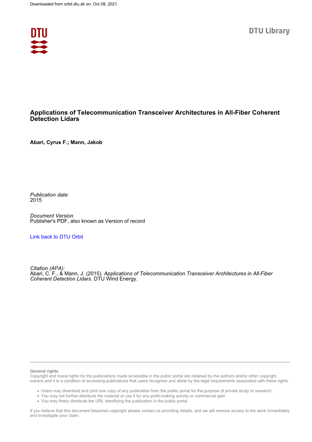 Applications of Telecommunication Transceiver Architectures in All-Fiber Coherent Detection Lidars