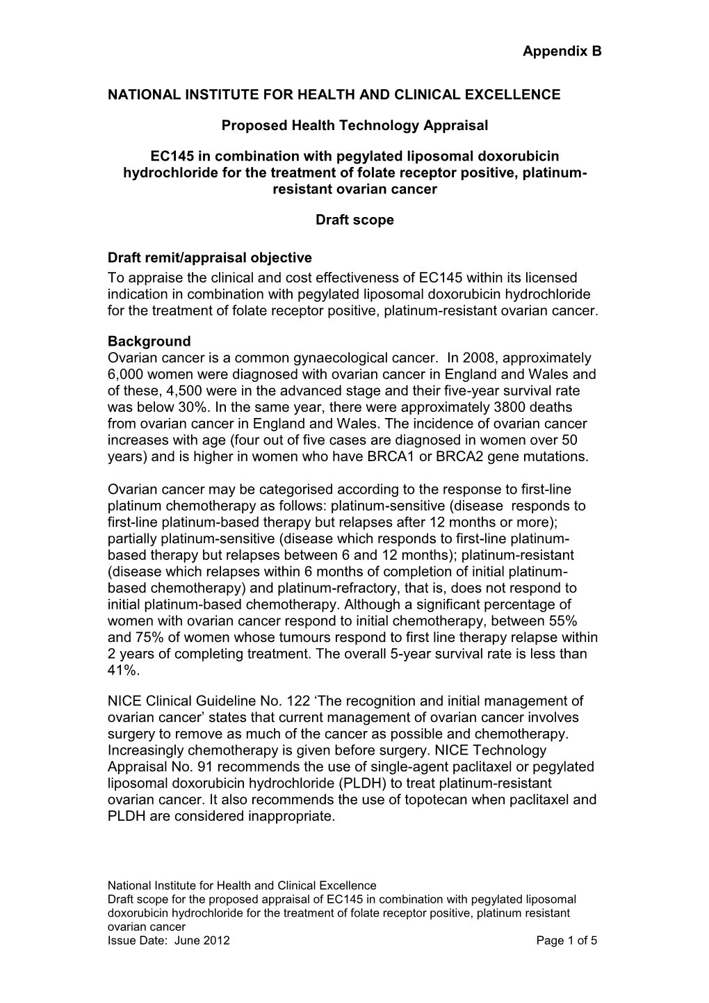 (With Pegylated Liposomal Doxorubicin): Draft Scope