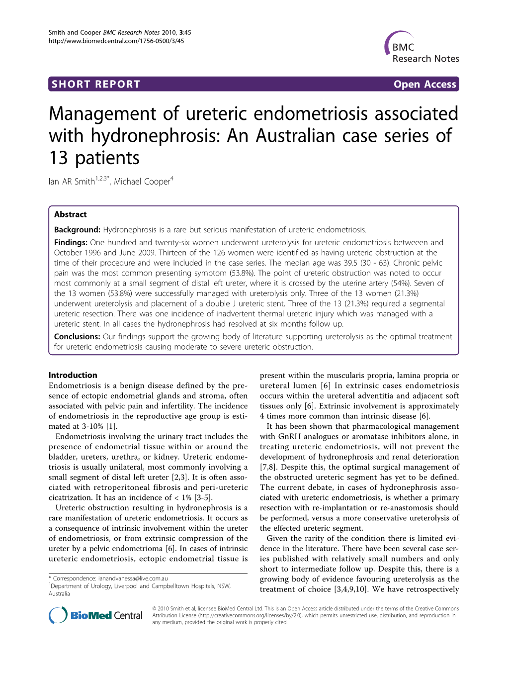 Management of Ureteric Endometriosis Associated with Hydronephrosis: an Australian Case Series of 13 Patients Ian AR Smith1,2,3*, Michael Cooper4