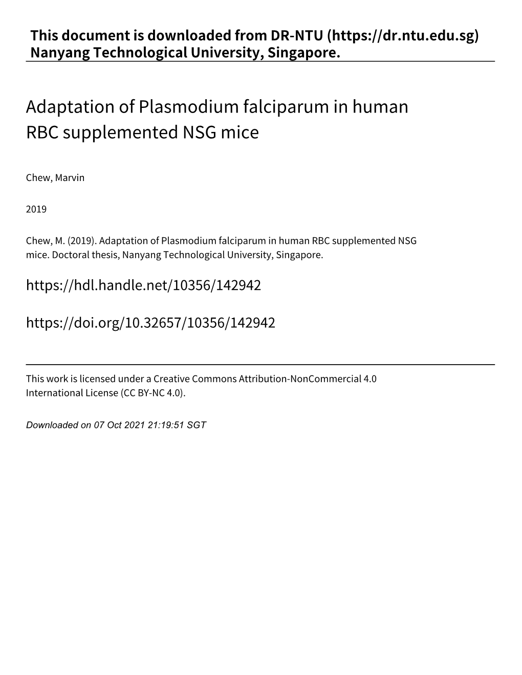 Adaptation of Plasmodium Falciparum in Human RBC Supplemented NSG Mice