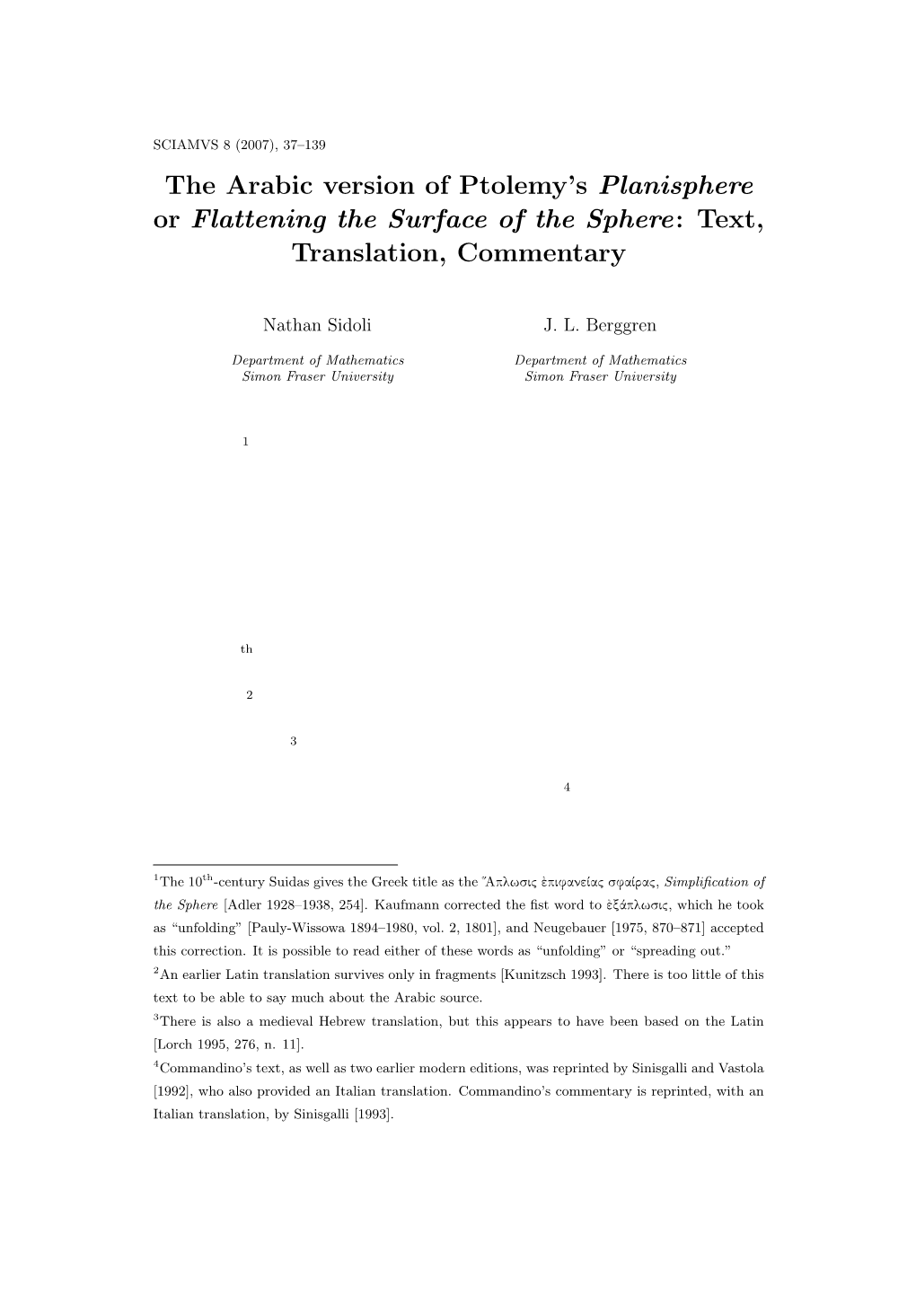 The Arabic Version of Ptolemy's Planisphere Or Flattening The