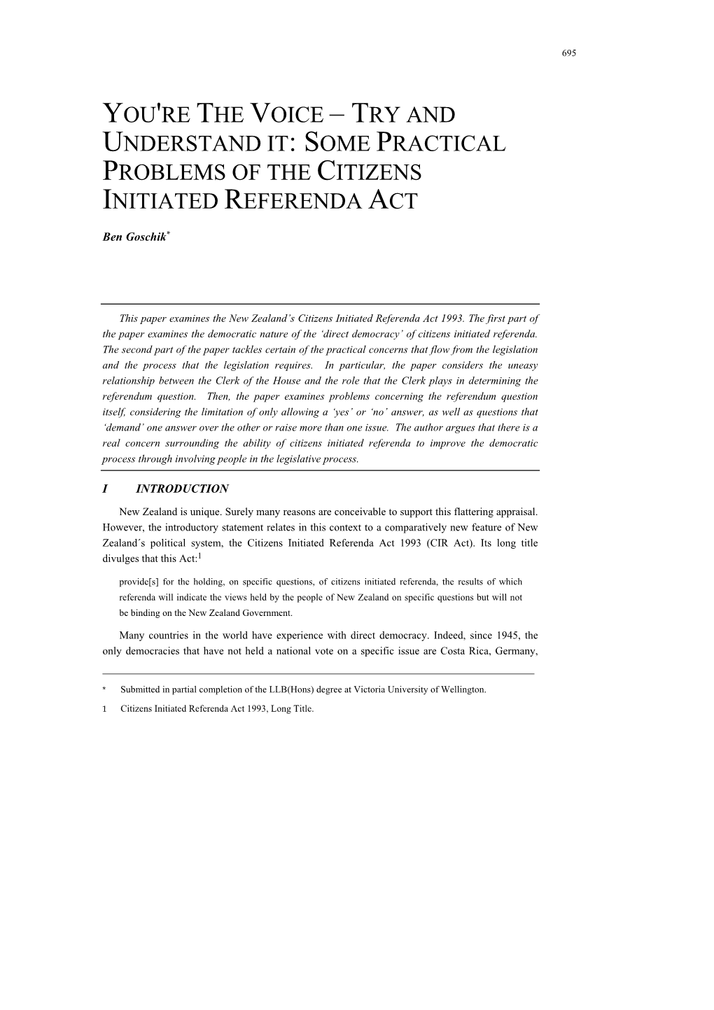 Some Practical Problems of the Citizens Initiated Referenda Act