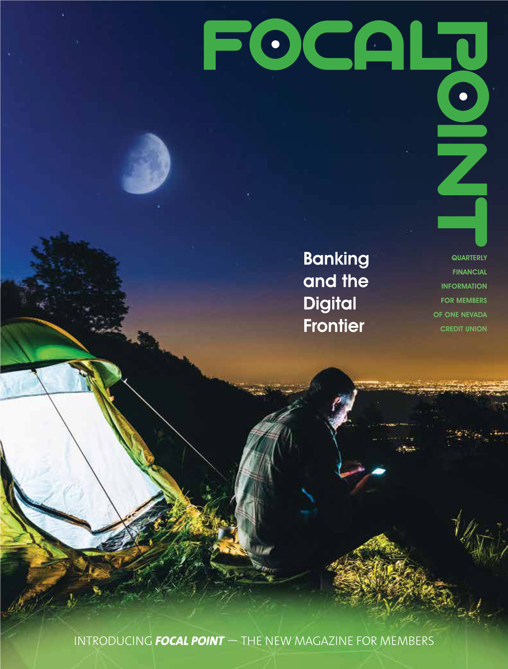Focal Point Magazine from One Nevada Credit Union