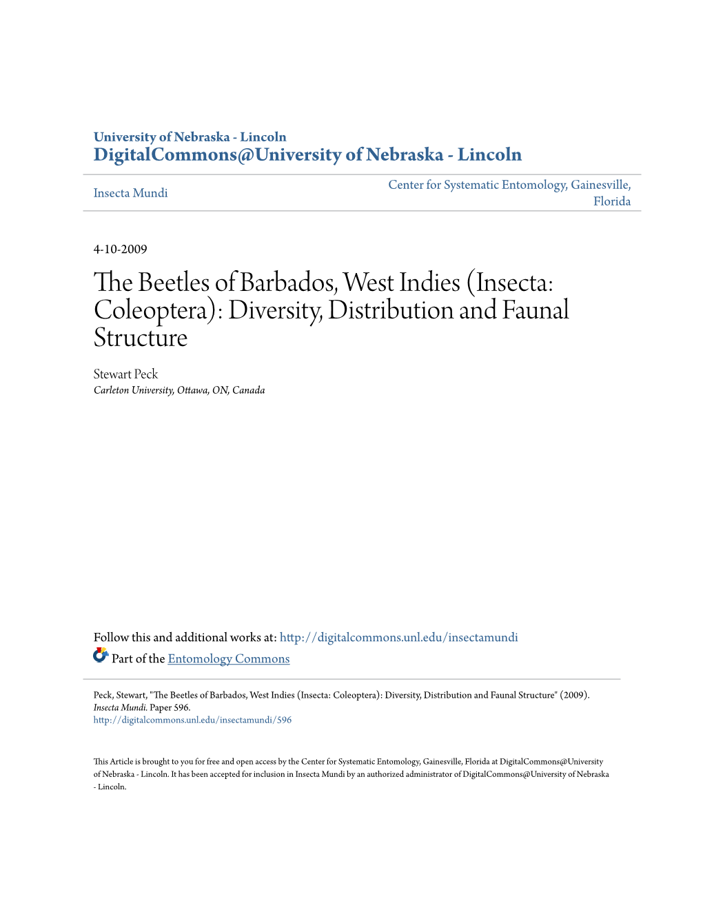 The Beetles of Barbados, West Indies (Insecta: Coleoptera): Diversity, Distribution and Faunal Structure Stewart Peck Carleton University, Ottawa, ON, Canada