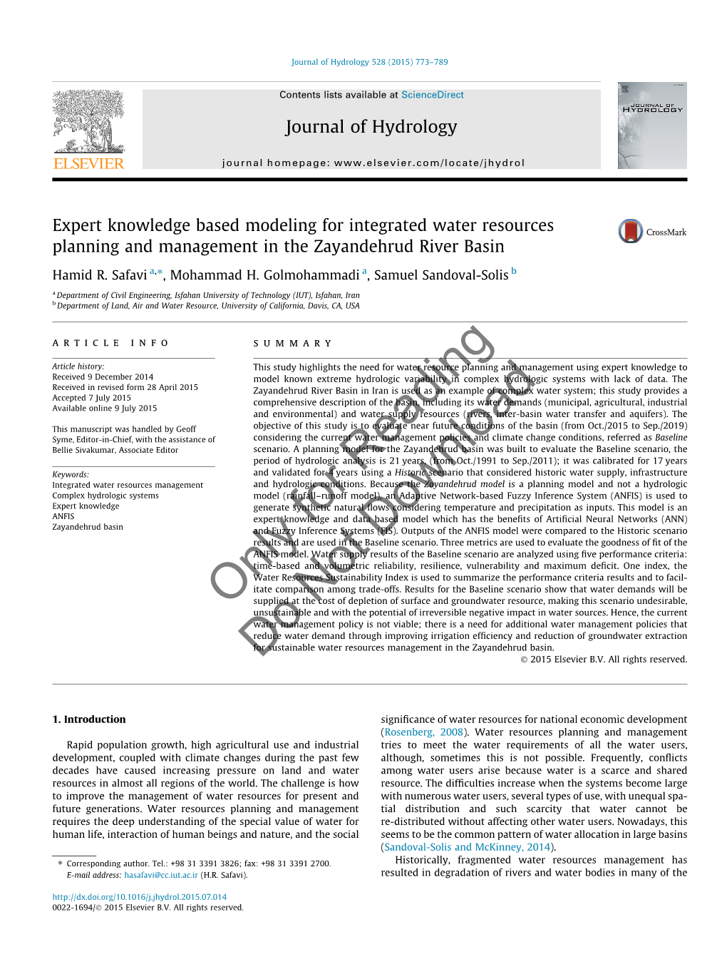 Expert Knowledge Based Modeling for Integrated Water Resources Planning and Management in the Zayandehrud River Basin ⇑ Hamid R