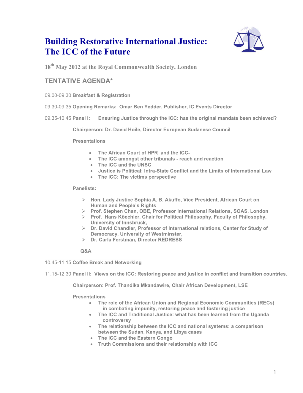 Building Restorative International Justice: the ICC of the Future