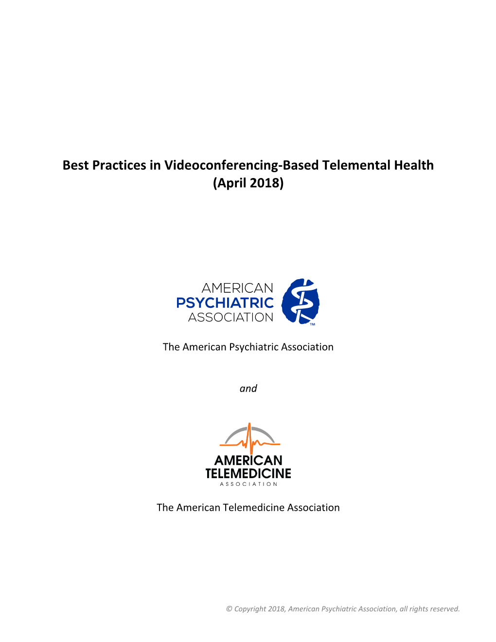 Best Practices in Videoconferencing-Based Telemental Health (April 2018)