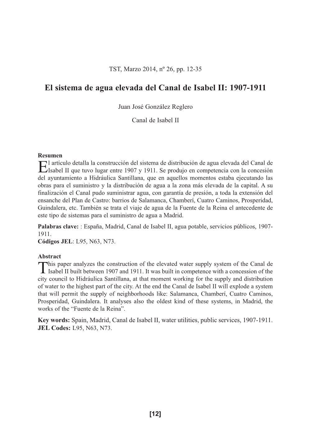 El Sistema De Agua Elevada Del Canal De Isabel II: 1907-1911