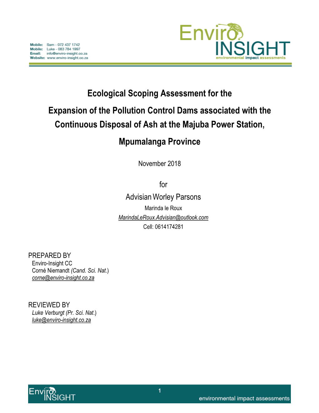 Ecological Scoping Assessment for the Expansion of the Pollution Control Dams Associated with the Continuous Disposal of Ash at the Majuba Power Station