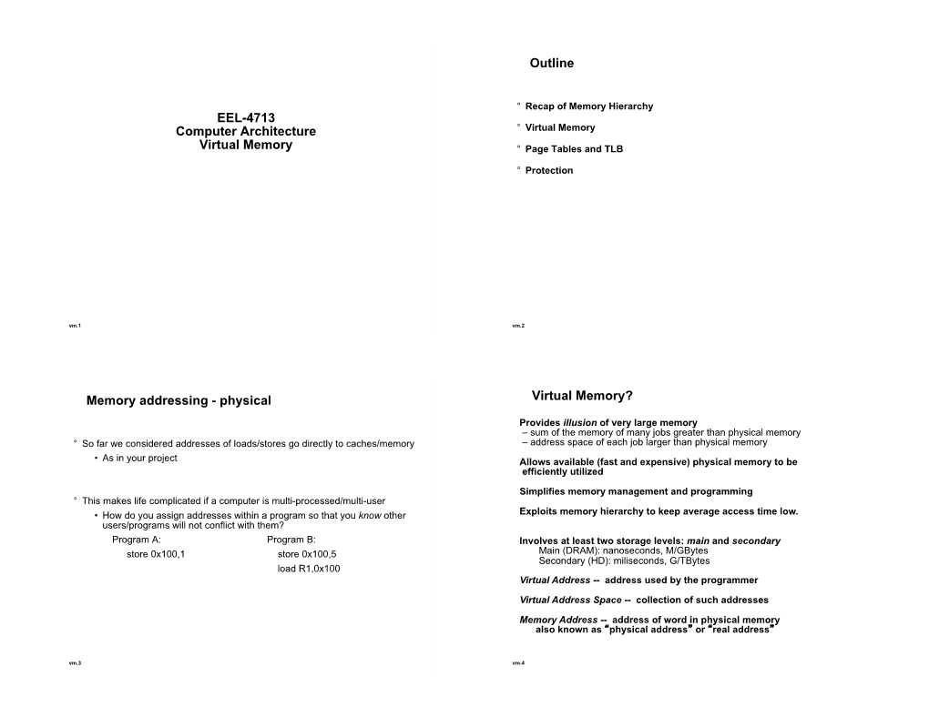 EEL-4713 Computer Architecture Virtual Memory Outline Memory