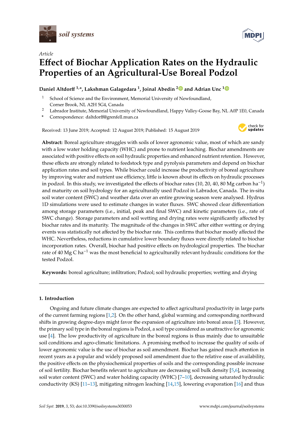 Effect of Biochar Application Rates on the Hydraulic Properties of an Agricultural-Use Boreal Podzol