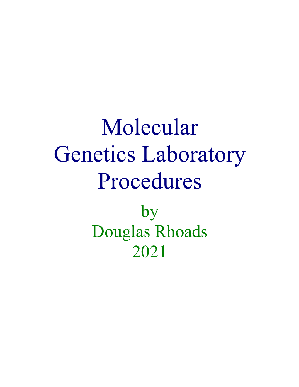 Molecular Genetics Laboratory Procedures