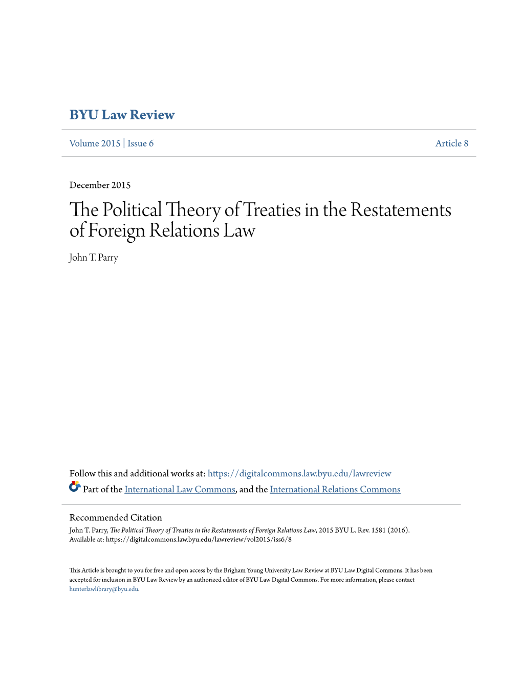 The Political Theory of Treaties in the Restatements of Foreign Relations Law, 2015 BYU L