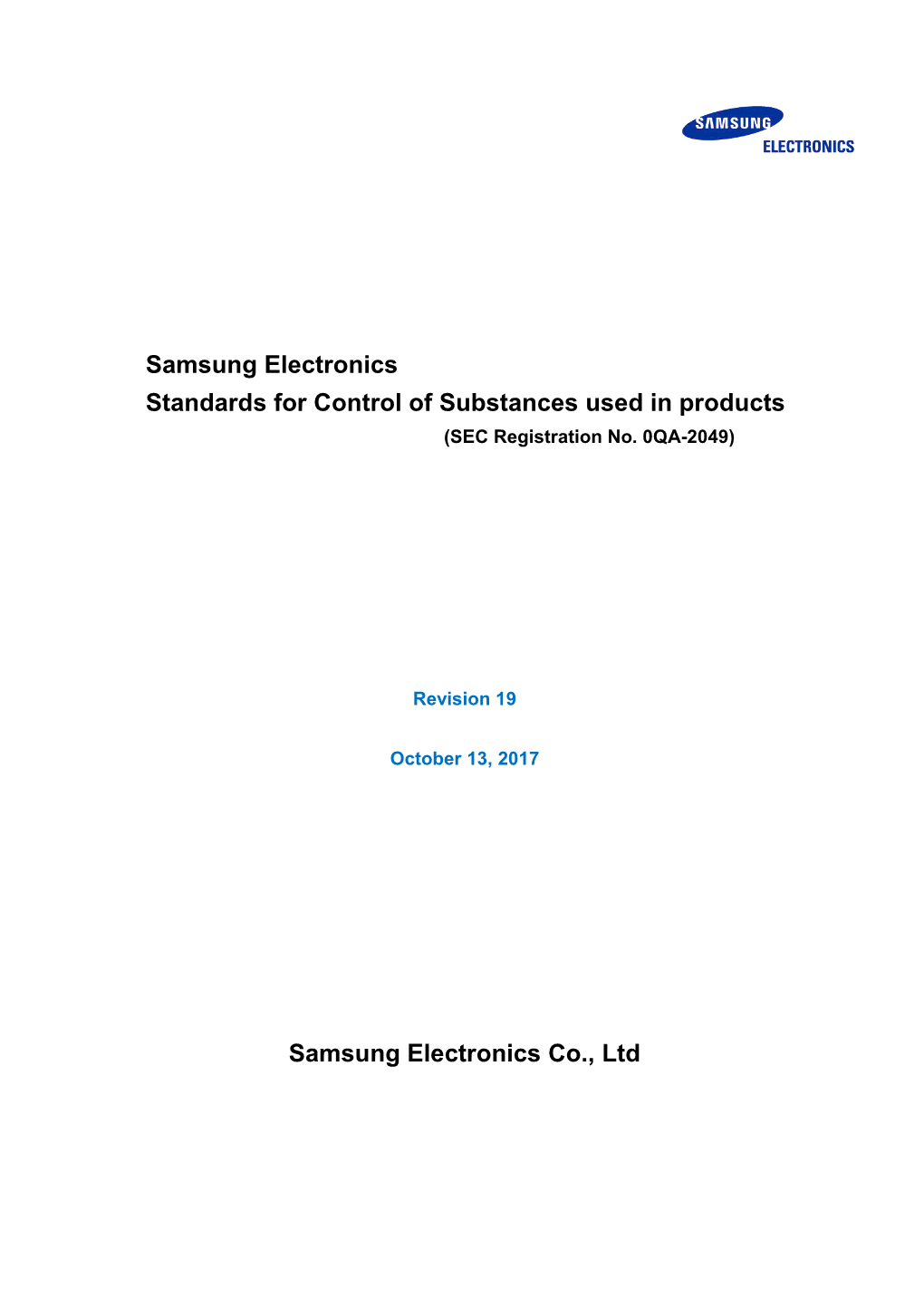 Samsung Electronics Standards for Control of Substances Used in Products (SEC Registration No