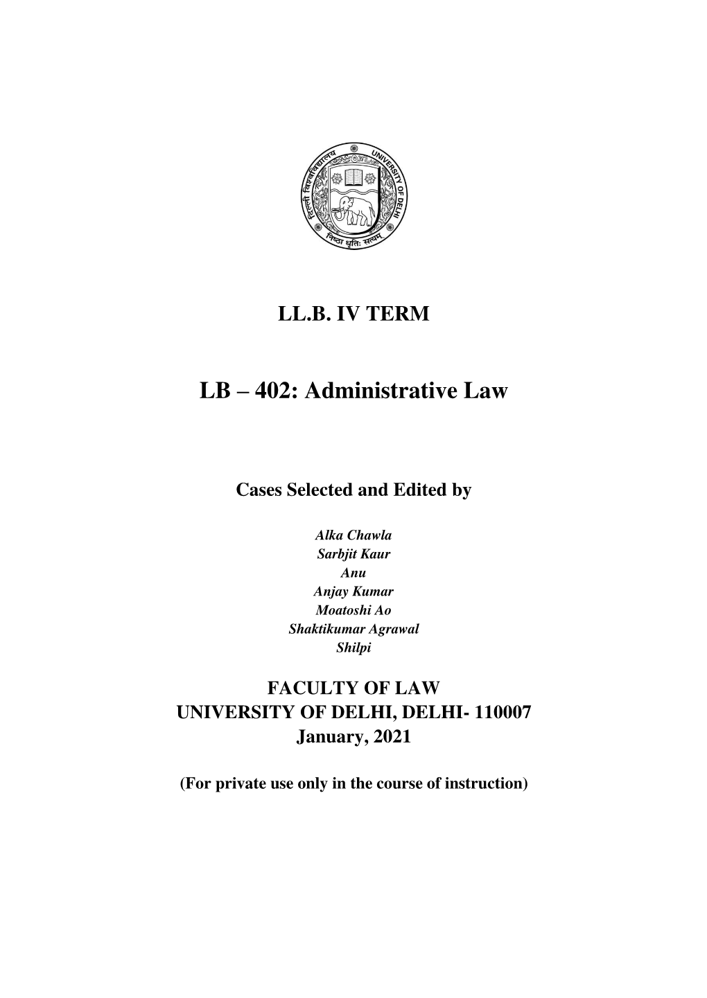 LB 402 Administrative Law 2021