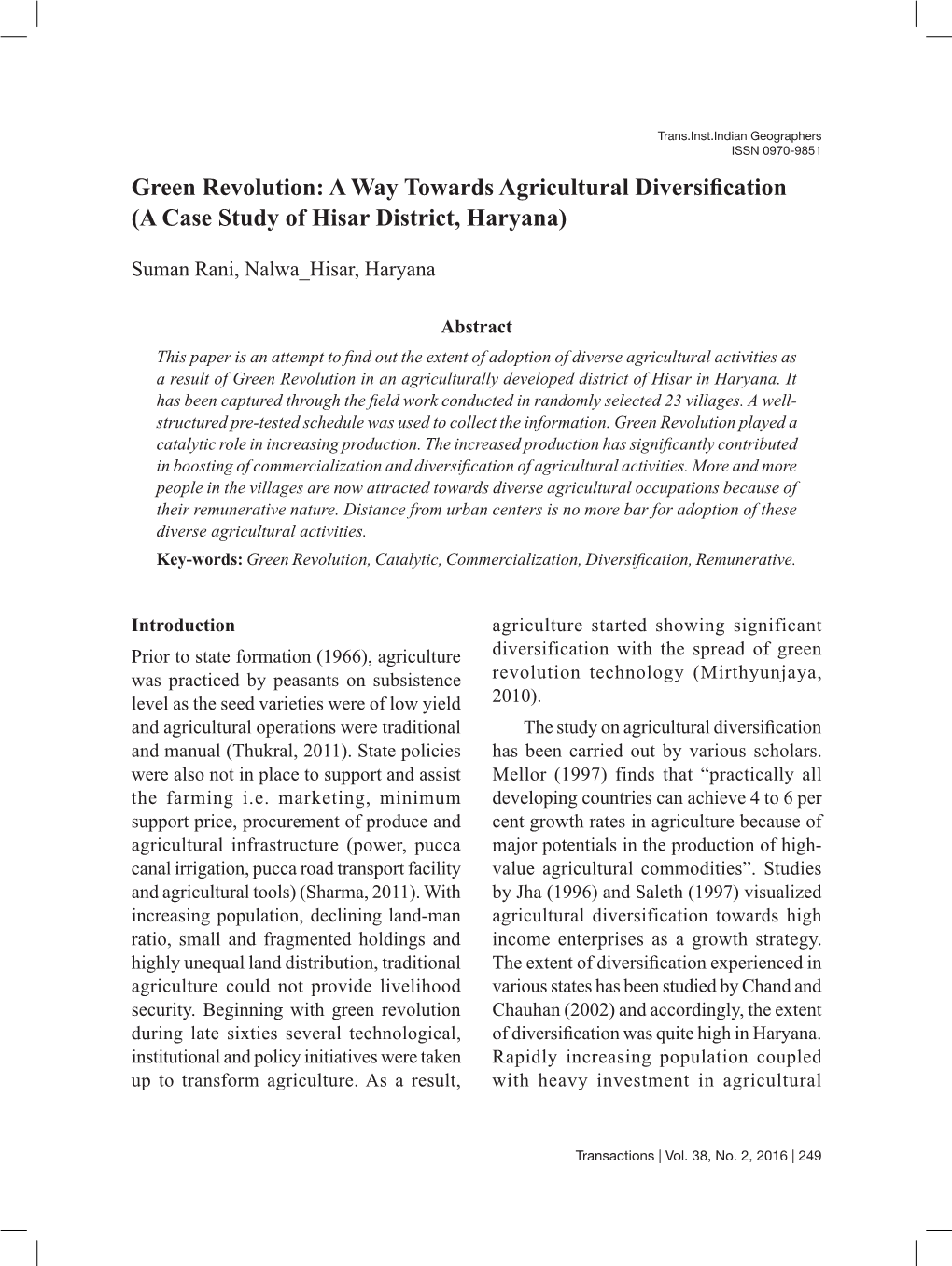 Green Revolution: a Way Towards Agricultural Diversification (A Case Study of Hisar District, Haryana)