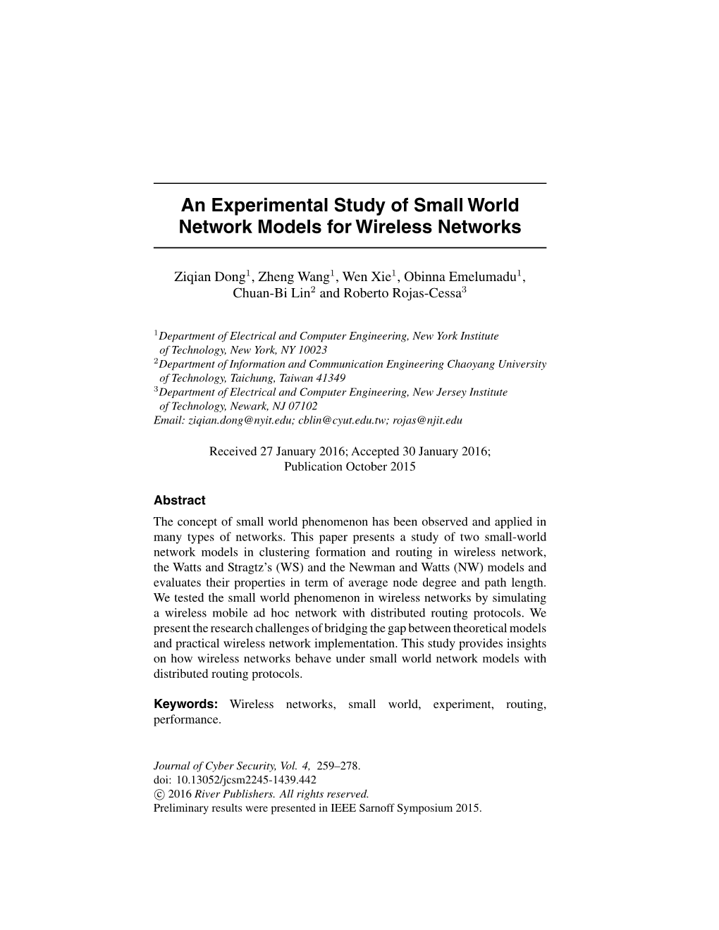 An Experimental Study of Small World Network Models for Wireless Networks